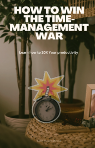 How to Win The Time Management War